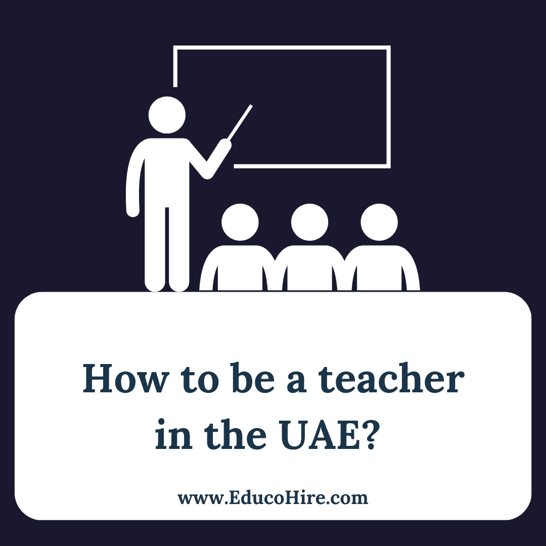 How to be a teacher in the UAE? 